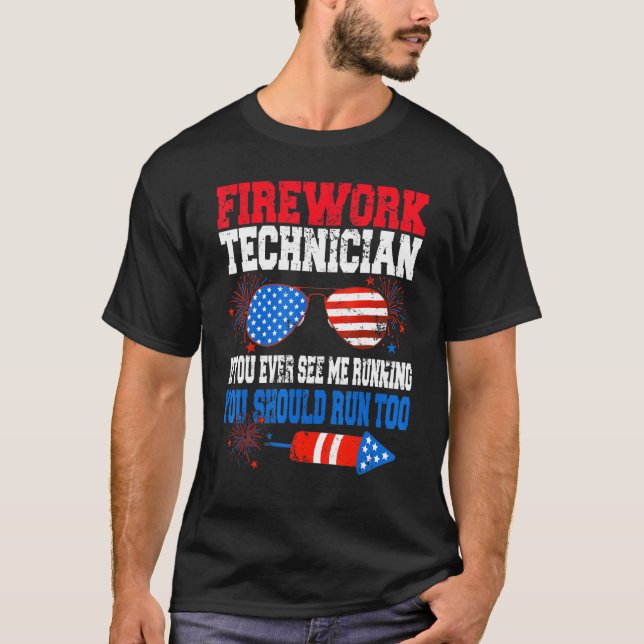 Fireworks Technician American Independence day Jul T Shirt (Framsida)