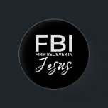 Firm Believer In Jesus Good Friday Eater Knapp<br><div class="desc">Firm Believer In Jesus Good Friday Eater</div>