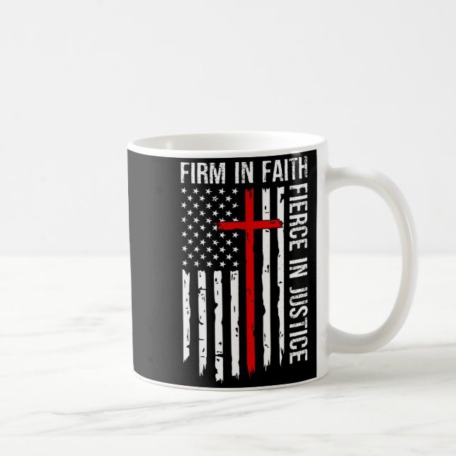 Firm In Faith Fierce In Justice Usa Flag Christian Kaffemugg (Höger)