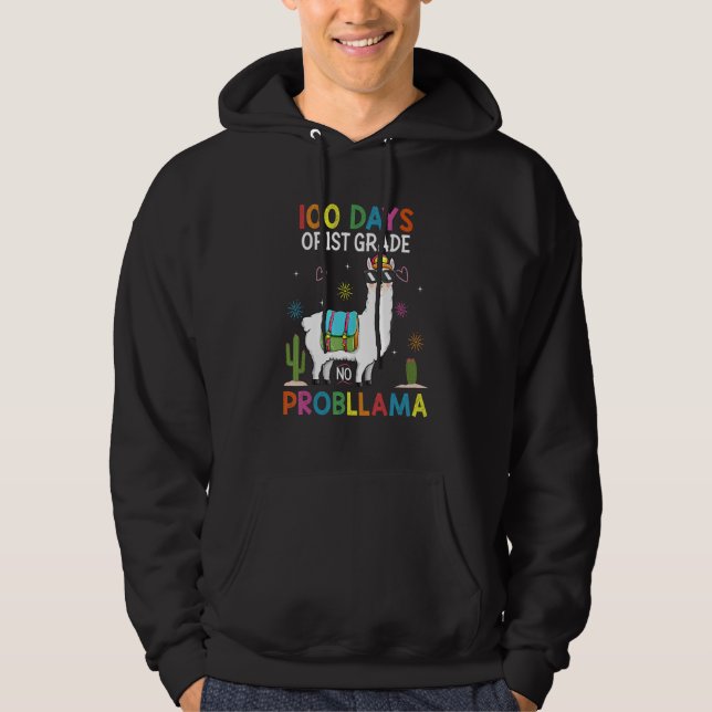 First 1st Grade No Prob Llama Teacher 100th Day of Hoodie (Framsida)