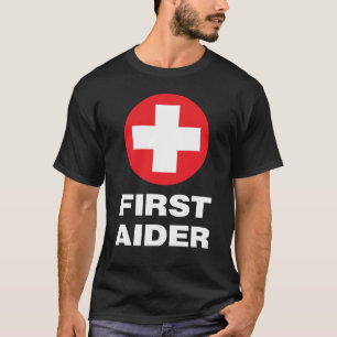 First Aider T Shirt
