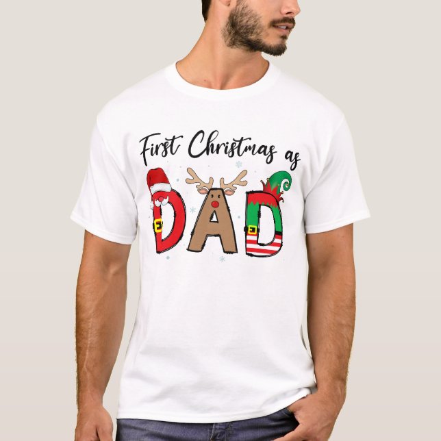 First Christmas As A Dad Family Matching xmas T Shirt (Framsida)