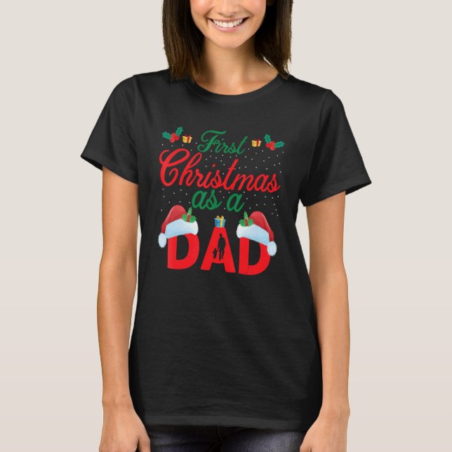 First Christmas as A Dad Santa Hat Xmas PJ costume T Shirt (Framsida)