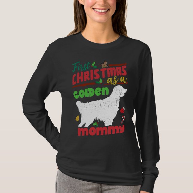 First Christmas as a Golden dog mommy T Shirt (Framsida)