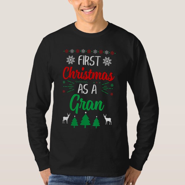 First Christmas As A Gran   Xmas First Time Grandm T Shirt (Framsida)