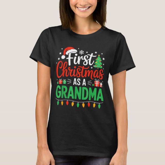 First Christmas As A Grandma Matching New Nana Gra T Shirt (Framsida)
