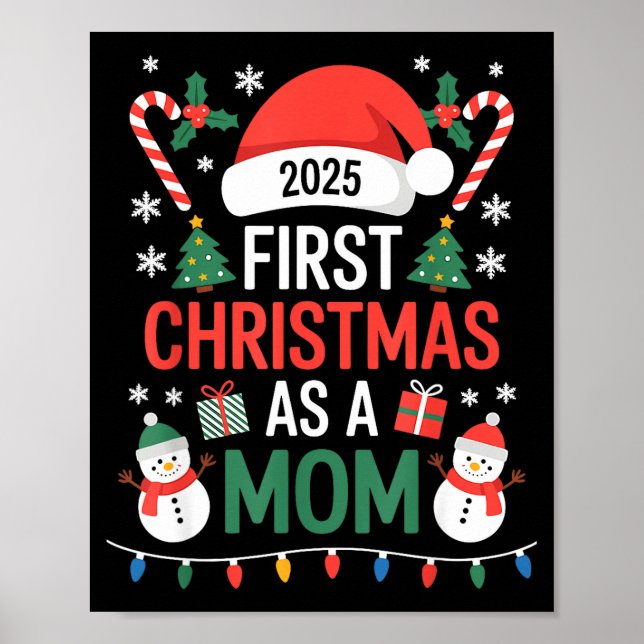 First Christmas As A Mom 2025 Family Matching Holi Poster (Framsidan)