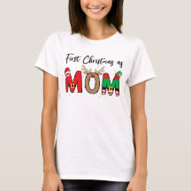 First Christmas As A Mom Family Matching xmas