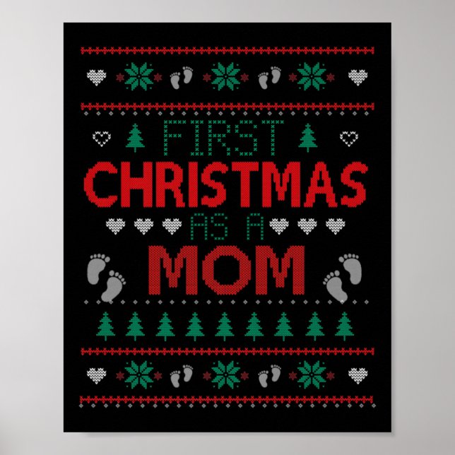 First Christmas As A Mom Funny Matching Xmas New M Poster (Framsidan)