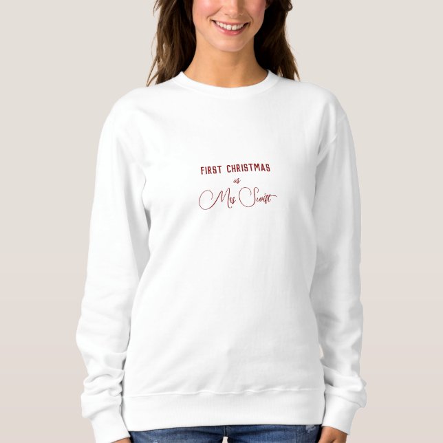 First Christmas as a Mrs Personalized Surname T Shirt (Framsida)