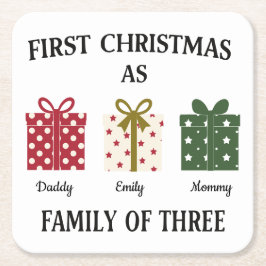 First Christmas as Family of Three Gift Underlägg Papper Kvadrat