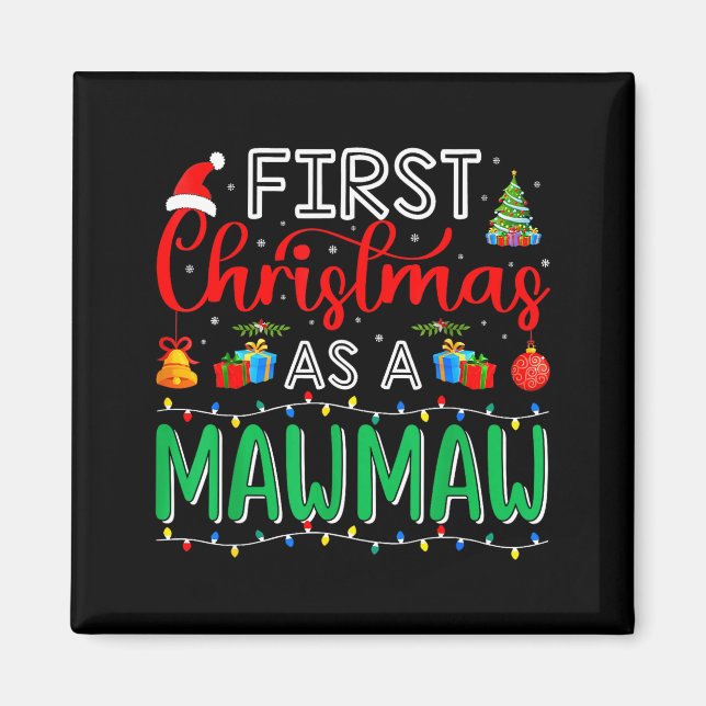 First Christmas As Mawmaw Family Matching New Mawm Magnet (Framsidan)