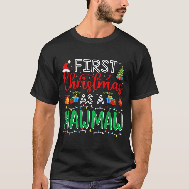 First Christmas As Mawmaw Family Matching New Mawm T Shirt (Framsida)