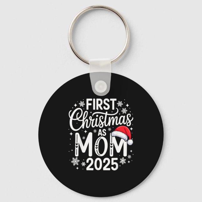 First Christmas As Mom 2025 Matching Family Holida Nyckelring (Framsida)