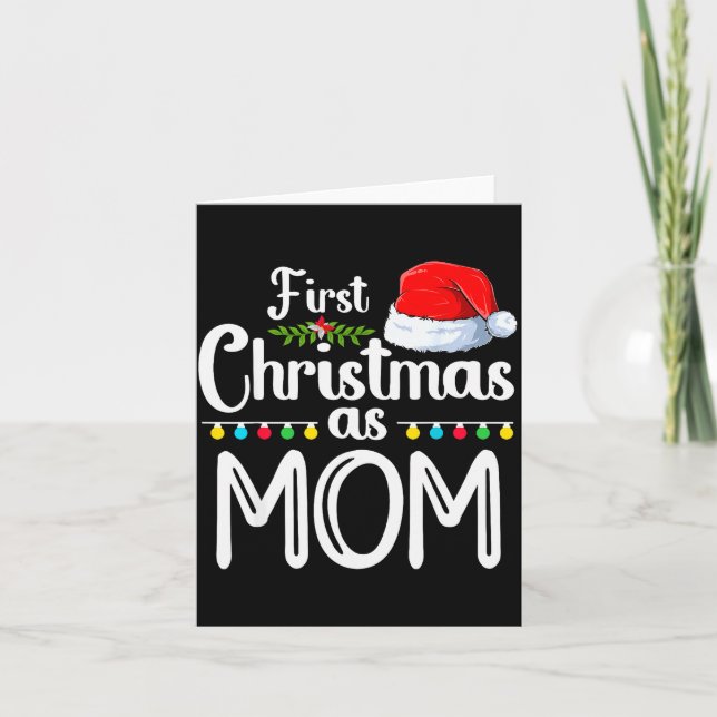 First Christmas As Mom New Mom 1st Christmas Xmas  Kort (Framsida)