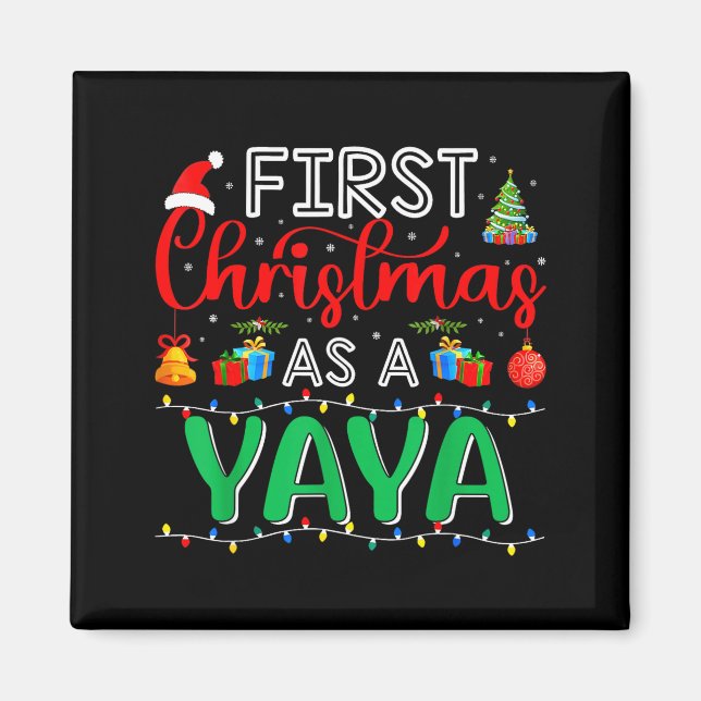 First Christmas As Yaya Family Matching New Yaya  Magnet (Framsidan)