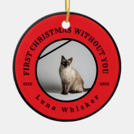 First Christmas Without You Pet Memorial Julgransprydnad Keramik