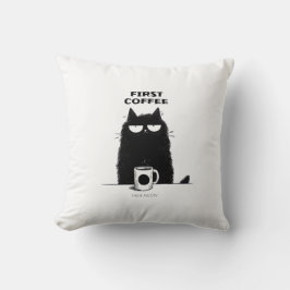 First Coffee Then Meow – Funny Cat Coffee Lover Kudde
