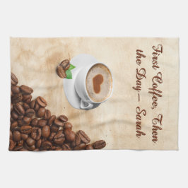 First Coffee, Then the Day – Sarah Kitchen Towel Kökshandduk