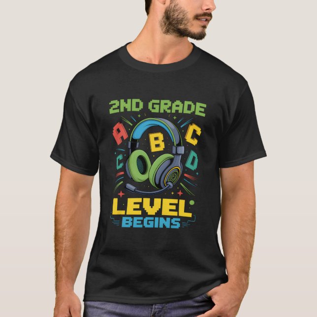 First Day Of 2nd Grade Level Begins Shirt Gamer Bo T (Framsida)