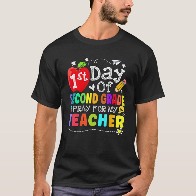 First Day Of 2nd Grade Pray For My Teacher Kid Stu T Shirt (Framsida)