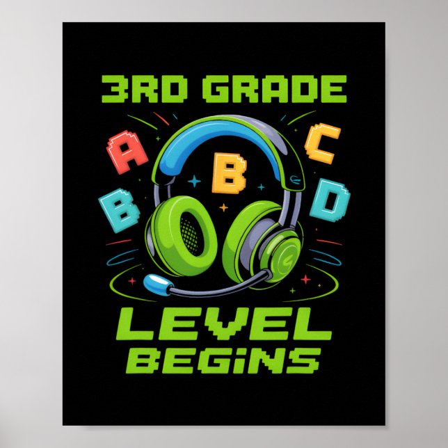 First Day Of 3rd Grade Level Begins Shirt Gamer Bo Poster (Framsidan)