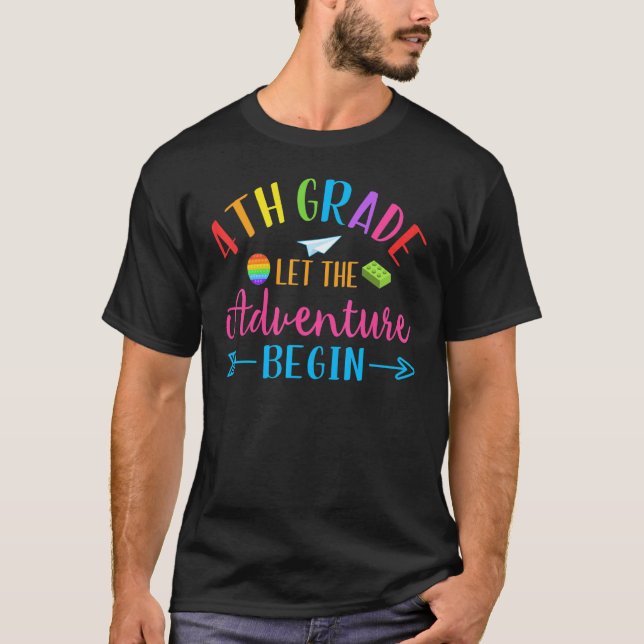 First Day Of 4th Grade Let The Adventure Begin Bac T Shirt (Framsida)