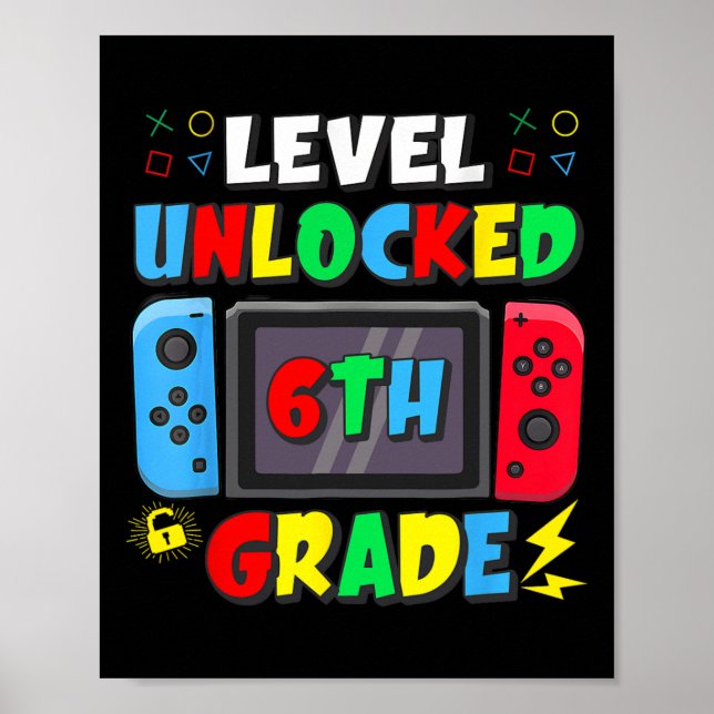 First Day Of 6th Grade Level Unlocked Game Ck To S Poster (Framsidan)