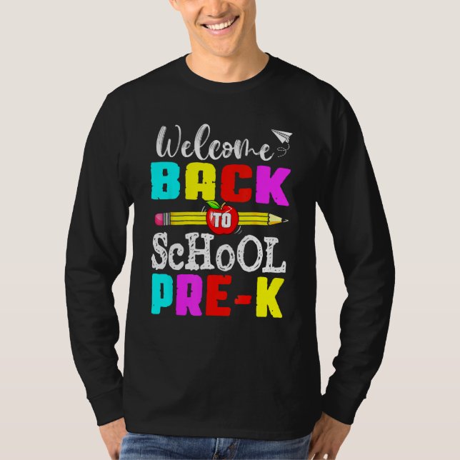 First Day Of Back To School Pre K Student Teacher  T Shirt (Framsida)