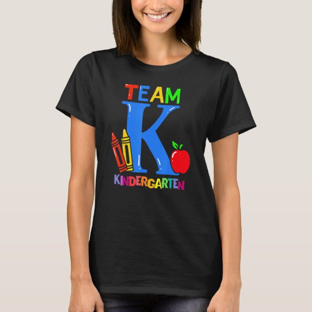 First Day Of Kindergarten Pre K Squad Team Kinderg T Shirt (Framsida)