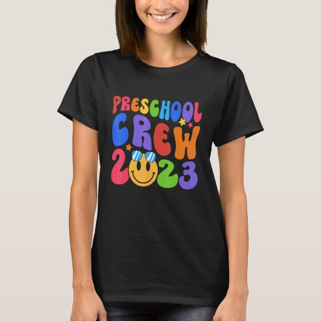 First Day Of School PreSchool Crew 2024 Back To Sc T Shirt (Framsida)