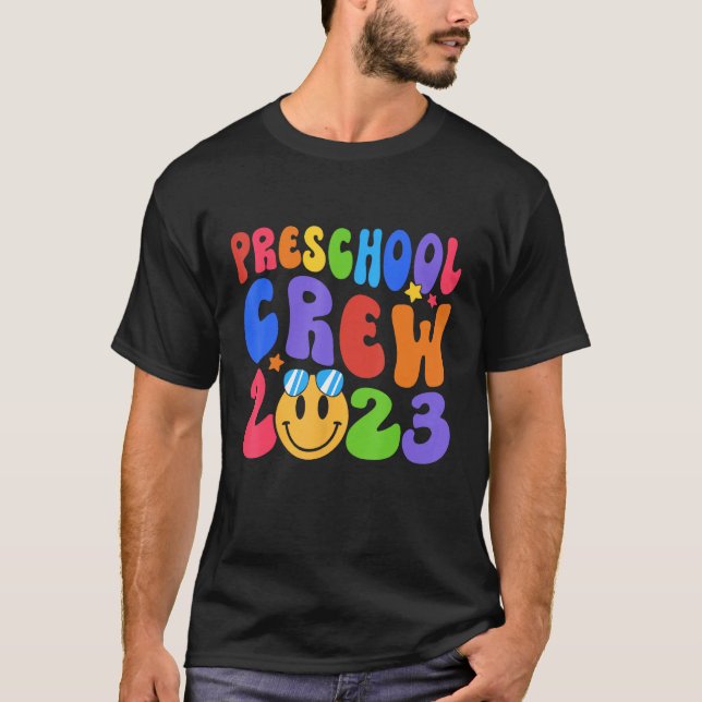 First Day Of School PreSchool Crew 2024 Back To Sc T Shirt (Framsida)