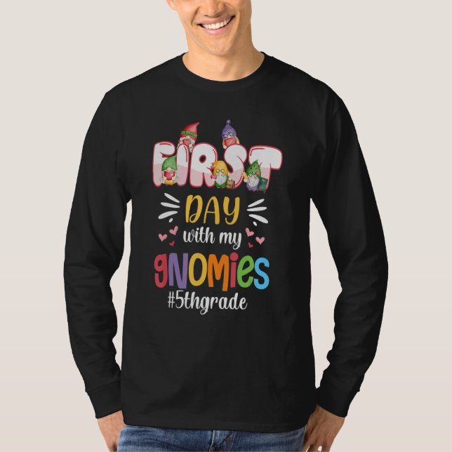 First Day With My Gnomies 5th Grade Back To School T Shirt (Framsida)