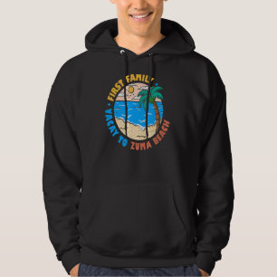 First Family Vacay to Zuma Beach California Souve Hoodie