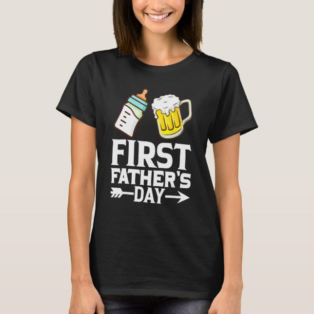 First Father s Day  Beer Baby Bottle Dad Daddy Men T Shirt (Framsida)