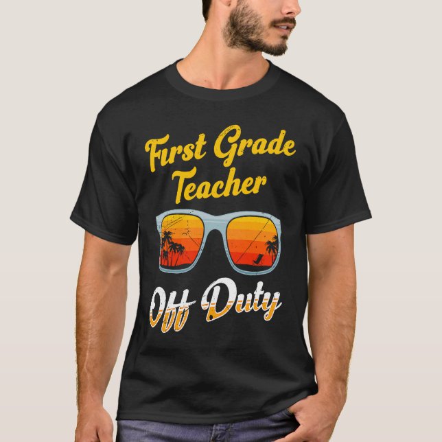 First grade class teacher off duty holiday teacher t shirt (Framsida)