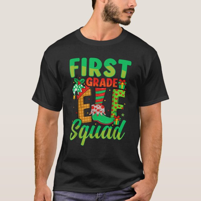 First Grade Elf Squad Xmas 1st Grade Teacher Chris T Shirt (Framsida)