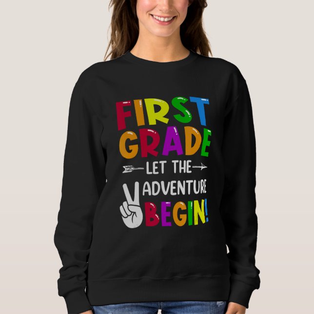 First Grade Let The Adventure Begin Back To School T Shirt (Framsida)