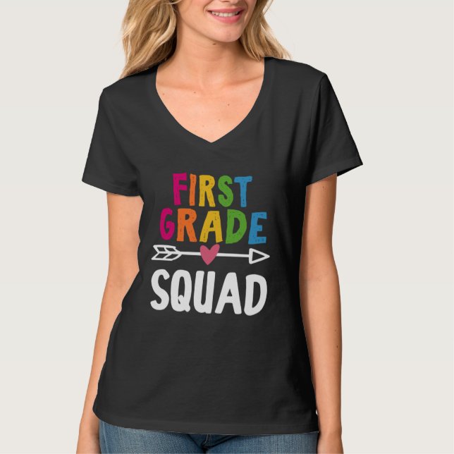 First Grade Squad 1st Grade Teacher Back To School T Shirt (Framsida)