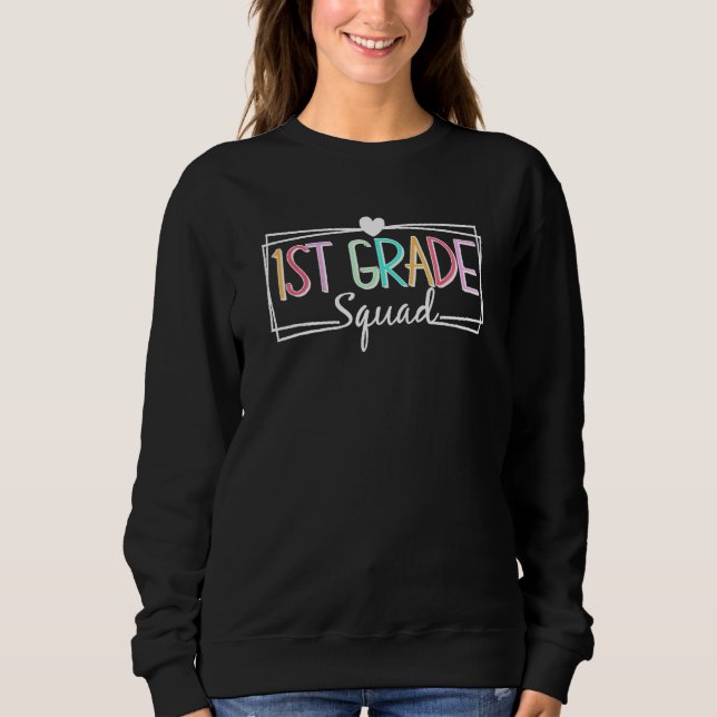 First Grade Squad Teachers Kids 1st Grade Back To  T Shirt (Framsida)