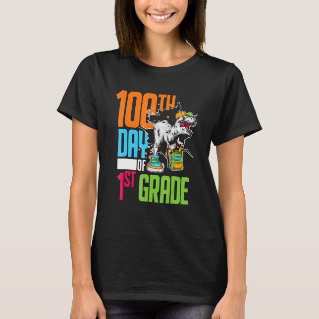 First Grade Student Kids 100th Day Gift 100 Days O T Shirt (Framsida)