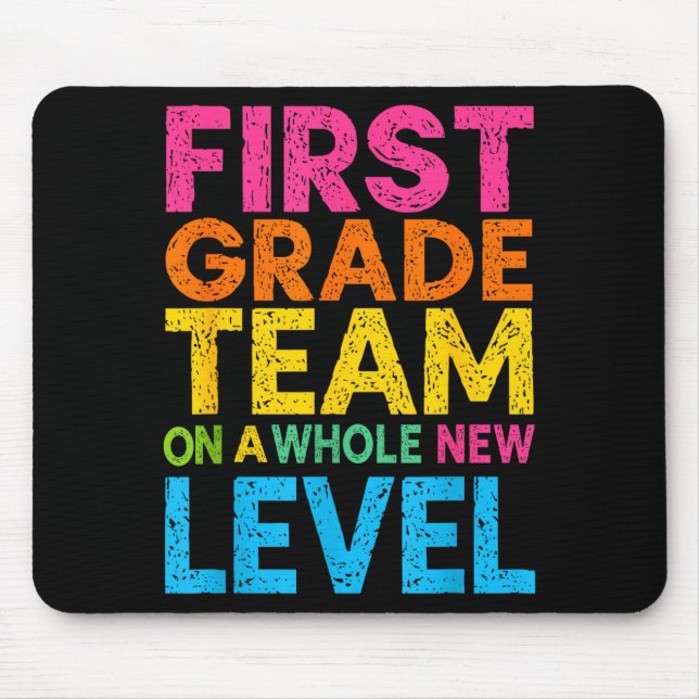 First Grade Team On A Whole New Level Teacher Back Musmatta (Framsidan)