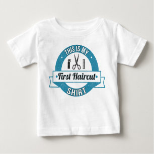 First Haircut Funny Souvenir T Shirt