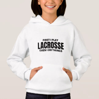 First I play lacrosse. Then I do things. T Shirt