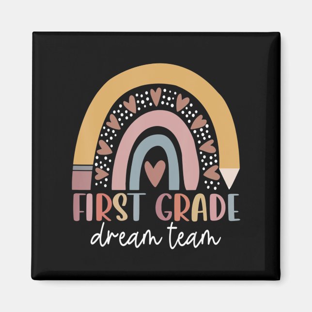 First Klass Dream Team Teacher Kids Back to school Magnet (Framsidan)