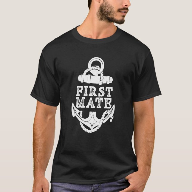 First Mate Yacht Ship Sea Boat T Shirt (Framsida)