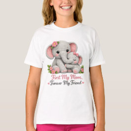 First My Mom Elephant design _ Mothers Day Gift T Shirt