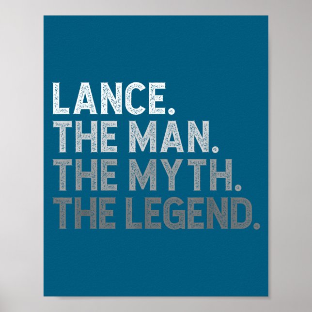 First Name Lance The Man Myth Legend D Funny  Poster (Framsidan)