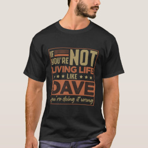 First Namn David Dave T Shirt
