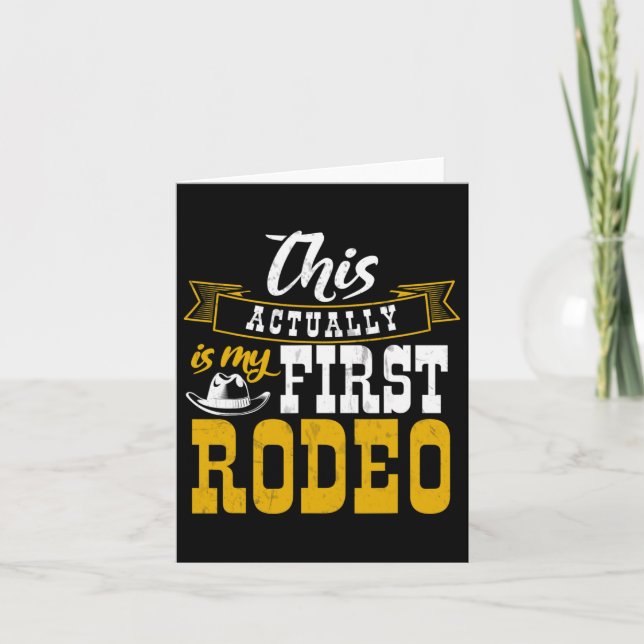 First Rodeo Cowboy Hut Horse Ranch Horseback Ridin Kort (Framsida)
